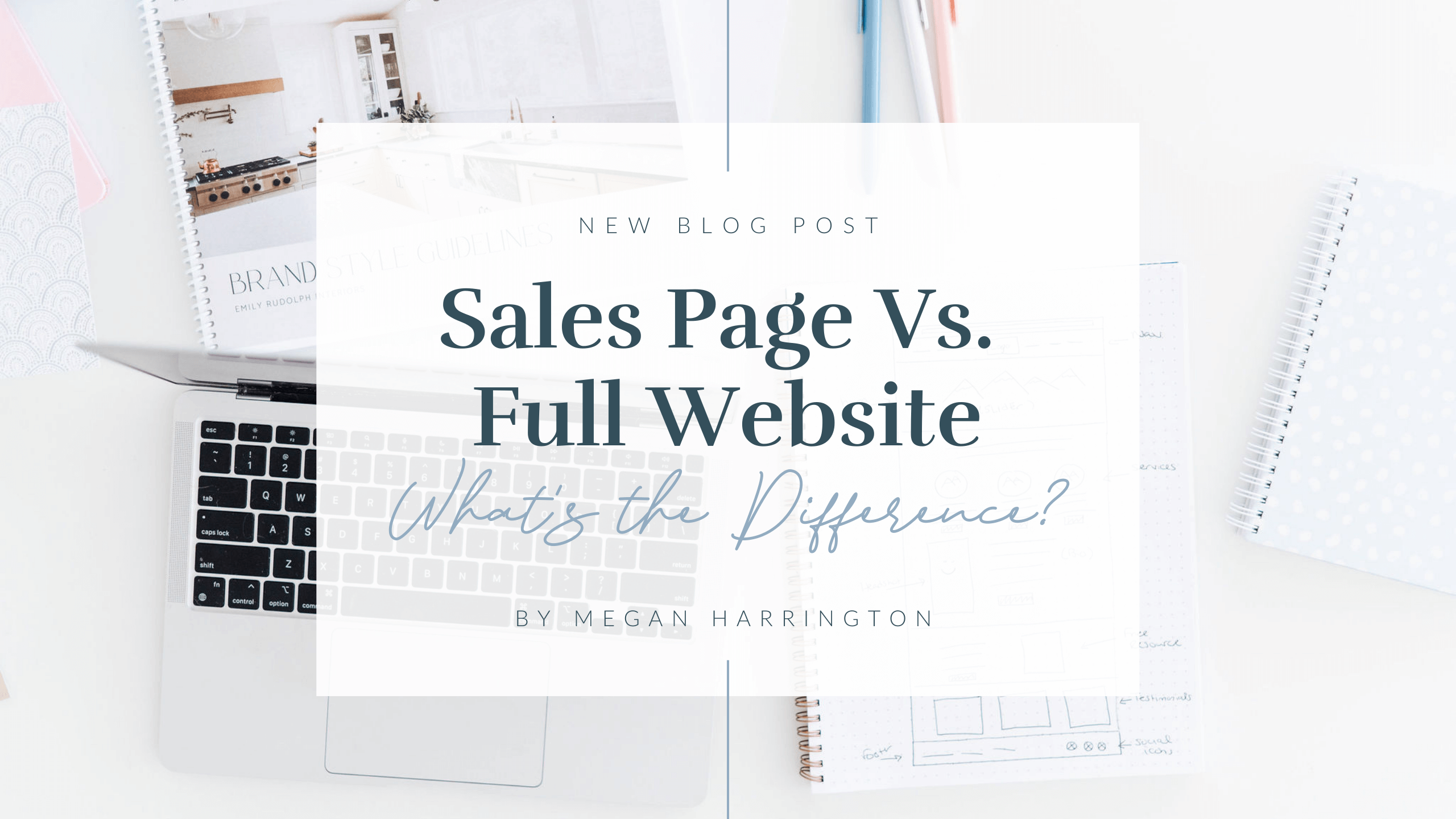 Sales Page vs. Full Website: What’s the Difference?