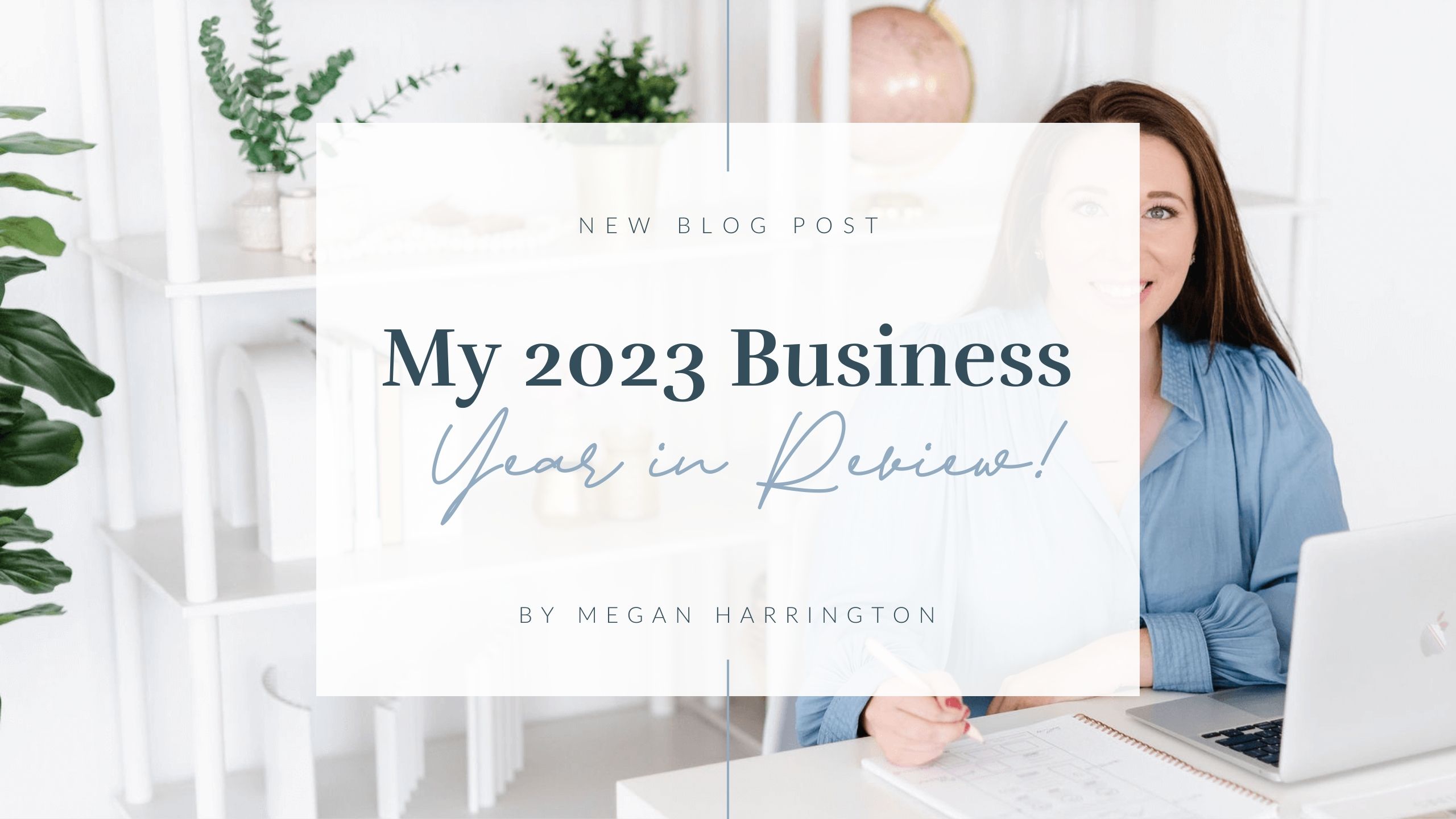 My 2023 Business Year in Review