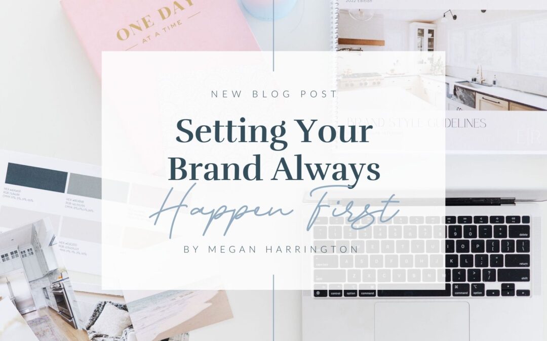 Setting Your Branding Should be the First Thing You Do as a Small Business Owner