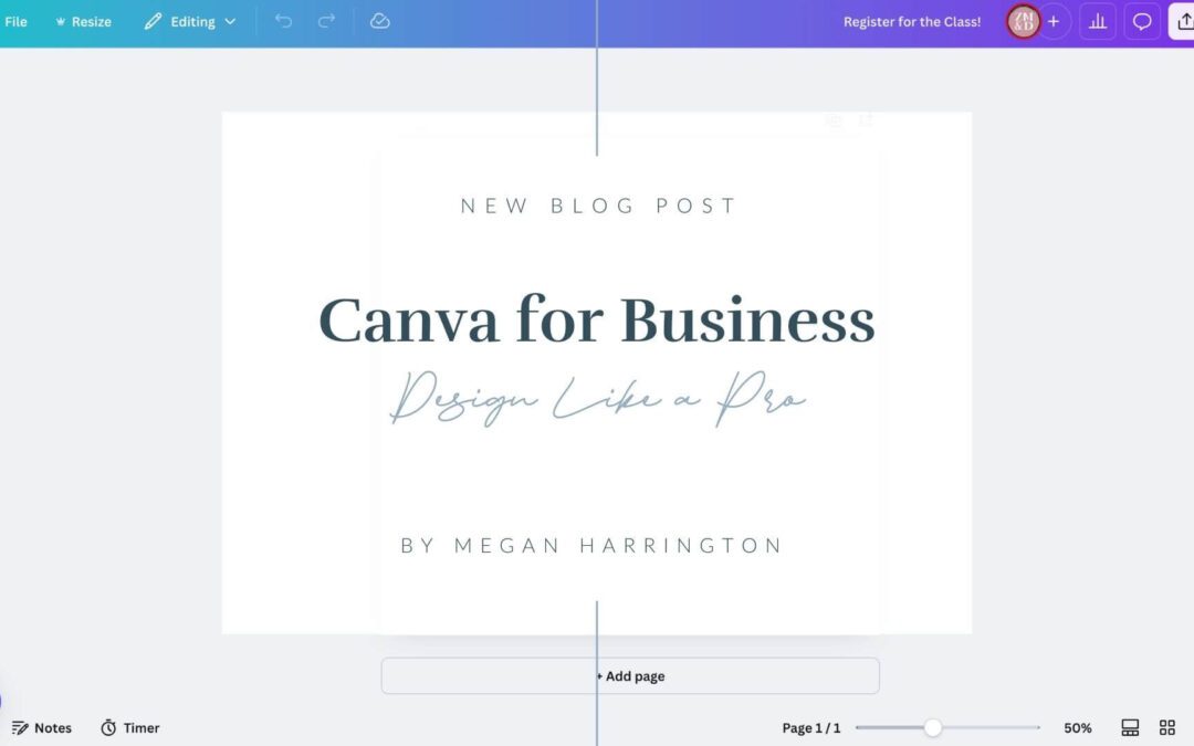 Canva for Businesses: Design Like a Pro (Even if You’re Not)